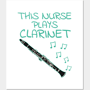This Nurse Plays Clarinet, Clarinetist Woodwind Musician Posters and Art